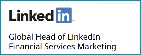 LinkedIn - Global Head of LinkedIn Financial Services Marketing
